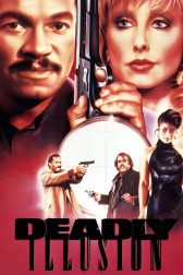 دانلود فیلم Deadly Illusion 1987