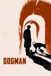 دانلود فیلم Dogman 2018