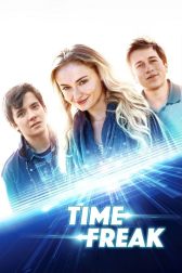 دانلود فیلم Time Freak 2018