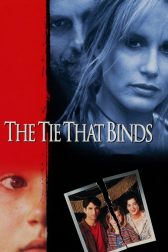 دانلود فیلم The Tie That Binds 1995