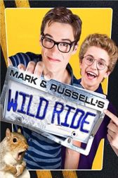 دانلود فیلم Mark & Russell’s Wild Ride 2015