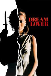 دانلود فیلم Dream Lover 1986