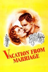 دانلود فیلم Vacation from Marriage 1945