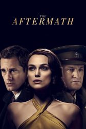 دانلود فیلم The Aftermath 2019