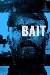 دانلود فیلم Bait 2019