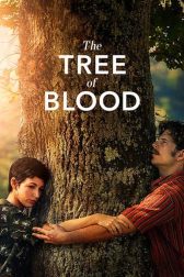 دانلود فیلم The Tree of Blood 2018