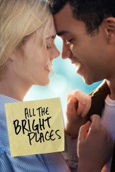 دانلود فیلم All the Bright Places 2020