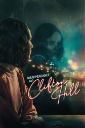 دانلود فیلم Disappearance at Clifton Hill 2019