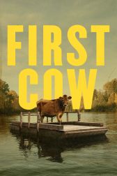 دانلود فیلم First Cow 2019