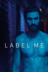 دانلود فیلم Label Me 2019