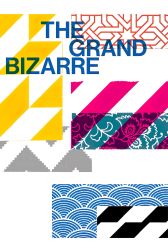 دانلود فیلم The Grand Bizarre 2018