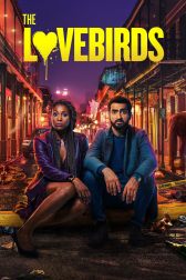 دانلود فیلم The Lovebirds 2020