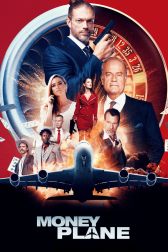 دانلود فیلم Money Plane 2020