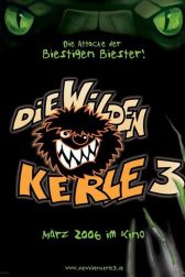 دانلود فیلم Die Wilden Kerle 3 2006