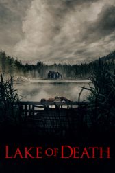 دانلود فیلم Lake of Death 2019