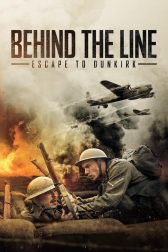 دانلود فیلم Behind the Line: Escape to Dunkirk 2020