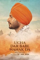 دانلود فیلم Ucha Dar Babe Nanak Da 2024