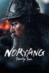 دانلود فیلم Noryang: Deadly Sea 2023