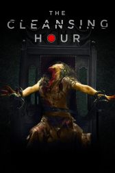 دانلود فیلم The Cleansing Hour 2019