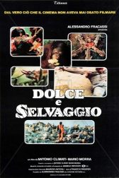 دانلود فیلم Dolce e selvaggio 1983