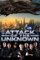 دانلود فیلم Attack of the Unknown 2020