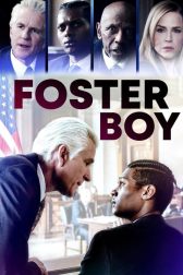 دانلود فیلم Foster Boy 2019