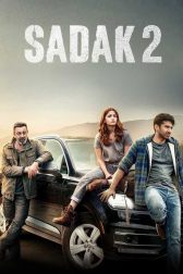 دانلود فیلم Sadak 2 2020