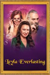 دانلود فیلم Leyla Everlasting 2020