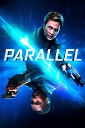 دانلود فیلم Parallel 2018