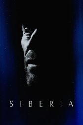 دانلود فیلم Siberia 2020