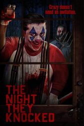 دانلود فیلم The Night They Knocked 2019