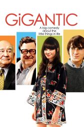 دانلود فیلم Gigantic 2008