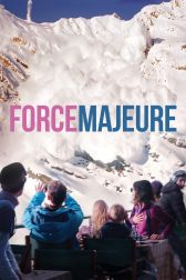 دانلود فیلم Force Majeure 2014