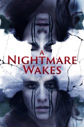 دانلود فیلم A Nightmare Wakes 2020