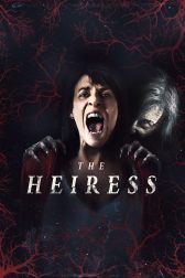 دانلود فیلم The Heiress 2021