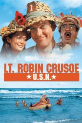 دانلود فیلم Lt. Robin Crusoe, U.S.N. 1966