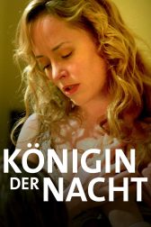 دانلود فیلم Königin der Nacht 2017