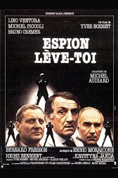 دانلود فیلم Espion, lève-toi 1982