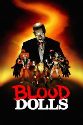 دانلود فیلم Blood Dolls 1999