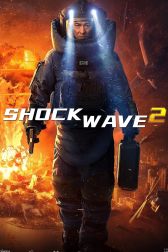 دانلود فیلم Shock Wave 2 2020