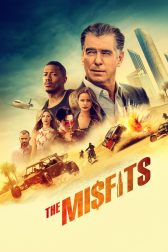 دانلود فیلم The Misfits 2021