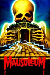 دانلود فیلم Mausoleum 1983