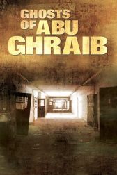 دانلود فیلم Ghosts of Abu Ghraib 2007