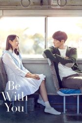 دانلود فیلم Be With You 2018