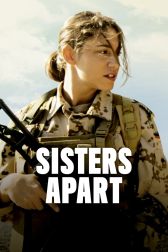 دانلود فیلم Sisters Apart 2020