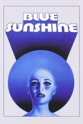 دانلود فیلم Blue Sunshine 1977