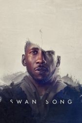 دانلود فیلم Swan Song 2021