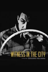 دانلود فیلم Witness in the City 1959