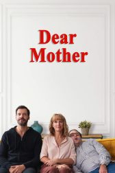 دانلود فیلم Dear Mother 2020