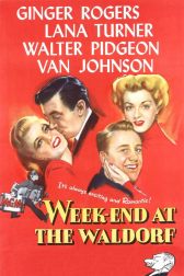 دانلود فیلم Week-End at the Waldorf 1945